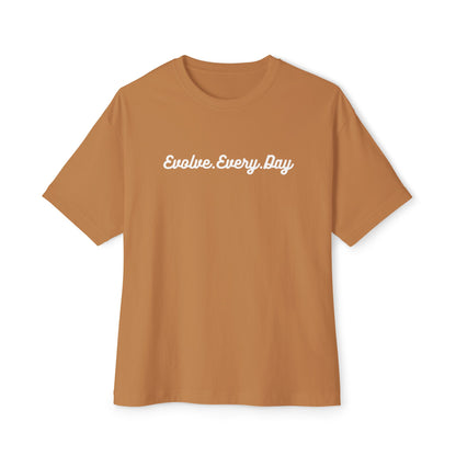 Unisex "Evolve Every Day" Oversized Boxy Tee