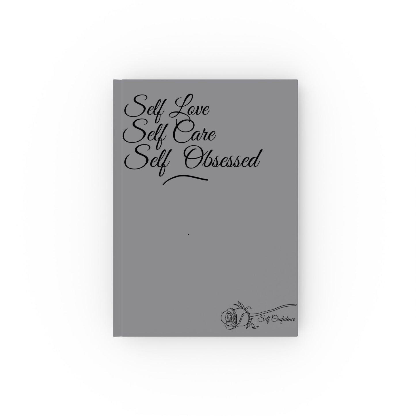 Self Love Hard Backed Journal - Inspirational Quotes for Mindfulness and Personal Growth